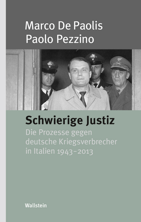 Schwierige Justiz - Marco De Paolis, Paolo Pezzino