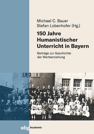 150 Jahre Humanistischer Unterricht in Bayern
