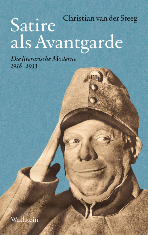 Satire als Avantgarde - Christian van der Steeg