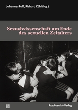 Sexualwissenschaft am Ende des sexuellen Zeitalters - 