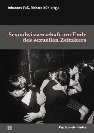 Sexualwissenschaft am Ende des sexuellen Zeitalters