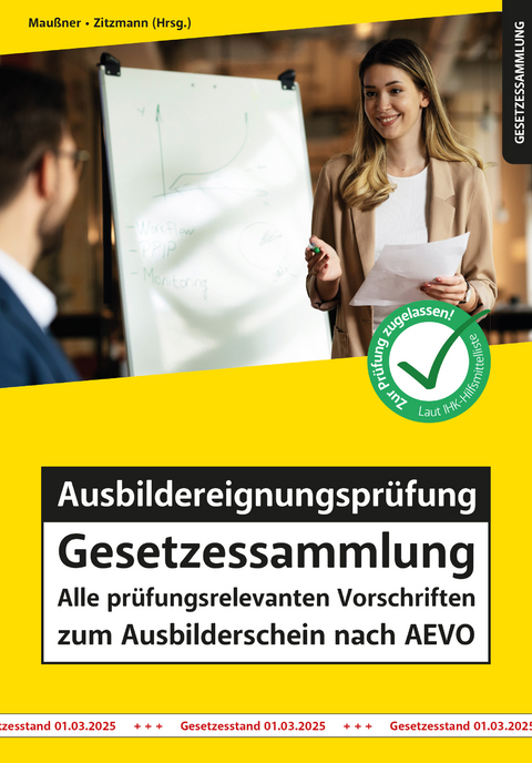 Ausbildereignungspr&uuml;fung Gesetzessammlung - 