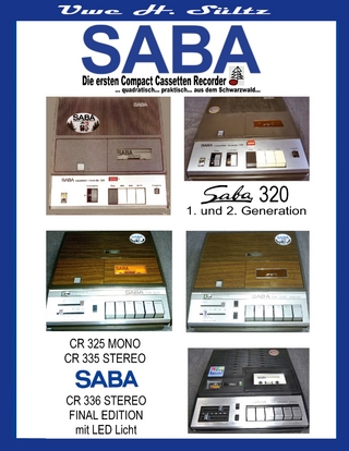 SABA - Die ersten Compact Cassetten Recorder