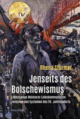 Jenseits des Bolschewismus - Rhena St&uuml;rmer