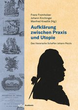 Aufkl&auml;rung zwischen Praxis und Utopie - 