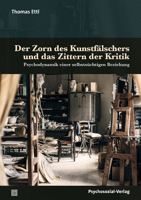 Der Zorn des Kunstf&auml;lschers und das Zittern der Kritik - Thomas Ettl