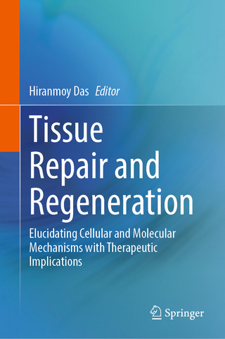 Tissue Repair and Regeneration