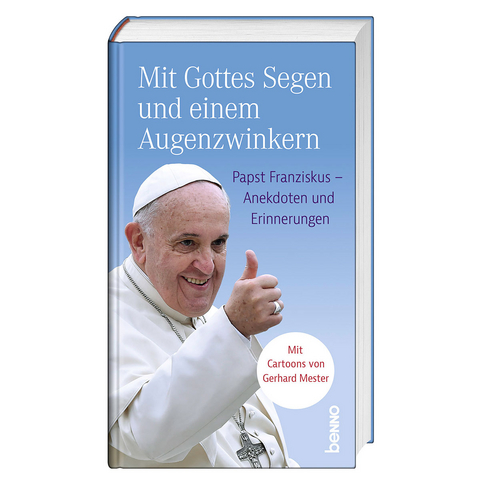 Mit Gottes Segen und einem Augenzwinkern