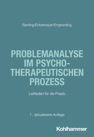 Problemanalyse im psychotherapeutischen Prozess
