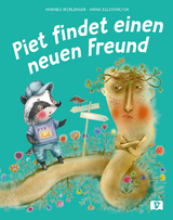 Piet findet einen neuen Freund - Hannes Wirlinger