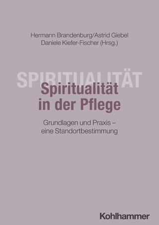 Spiritualität in der Pflege