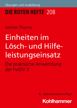 Einheiten im Lösch- und Hilfeleistungseinsatz