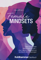 Female Mindsets - Lisa Hoffmann