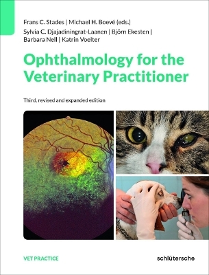 Ophthalmology for the Veterinary Practitioner