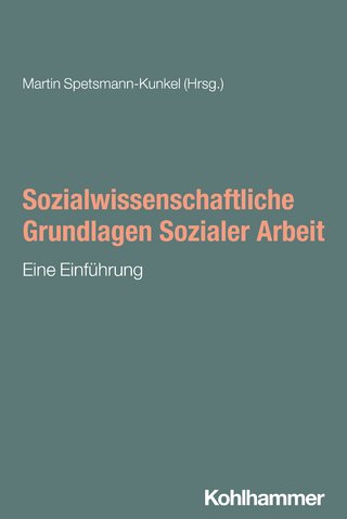 Soziologische Grundlagen Sozialer Arbeit