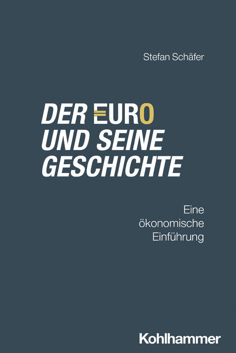 Der Euro und seine Geschichte - Stefan Sch&auml;fer