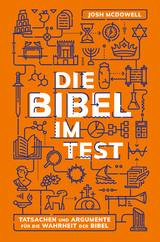 Die Bibel im Test - Josh McDowell