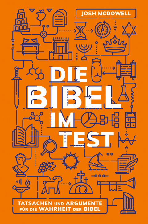 Die Bibel im Test - Josh McDowell