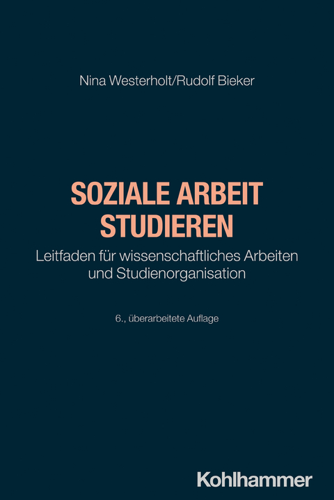 Soziale Arbeit studieren - Nina Westerholt, Rudolf Bieker