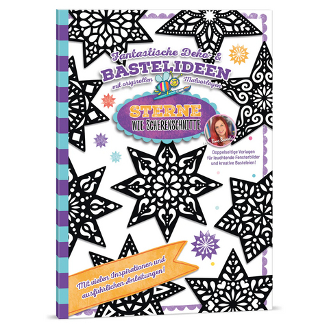Deko- & Bastelideen - STERNE WIE SCHERENSCHNITTE - Bine Brändle