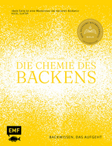 Die Chemie des Backens - Nicola Lamb