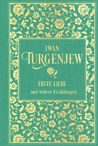 Erste Liebe und weitere Erzählungen