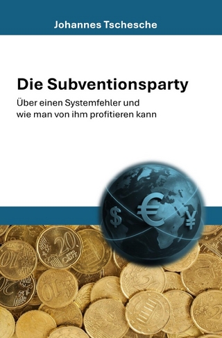 Die Subventionsparty