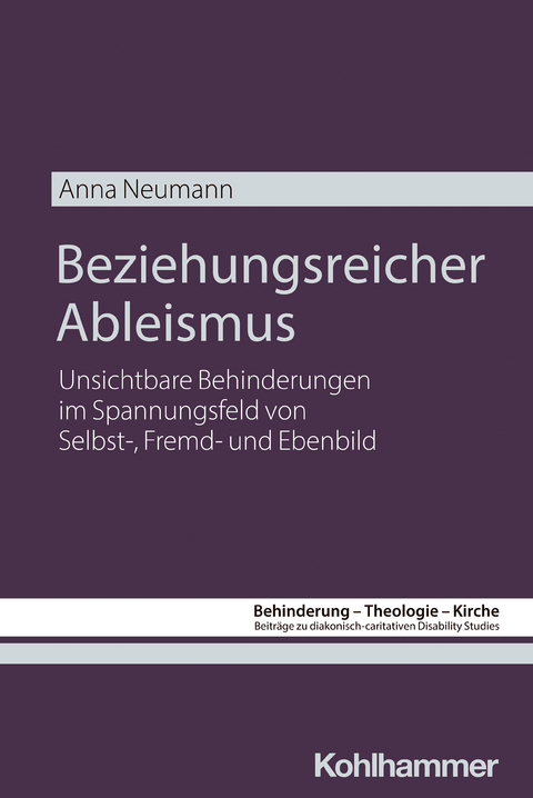 Beziehungsreicher Ableismus - Anna Neumann