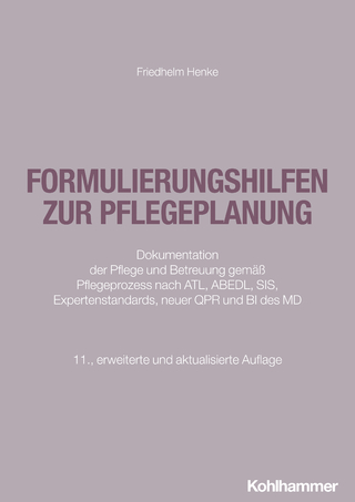 Formulierungshilfen zur Pflegeplanung