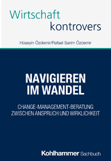Navigieren im Wandel - H&uuml;seyin &Ouml;zdemir, Rafael Sarim &Ouml;zdemir