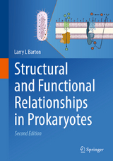 Structural and Functional Relationships in Prokaryotes - Barton, Larry L