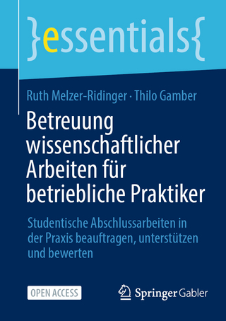 Betreuung wissenschaftlicher Arbeiten für betriebliche Praktiker