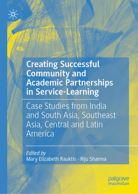 Creating Successful Community and Academic Partnerships in Service-Learning - 