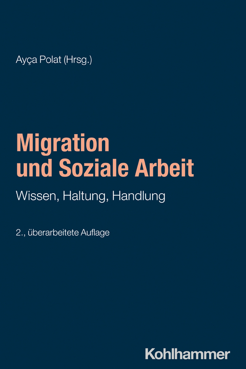 Migration und Soziale Arbeit - 