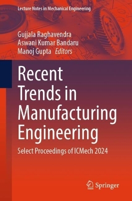 Recent Trends in Manufacturing Engineering - 