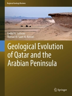 Geological Evolution of Qatar and the Arabian Peninsula