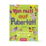 Von Null auf Pubertät - Melissa Pintor Carnagey