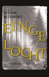 Eingelocht - Miriam Wlodarski
