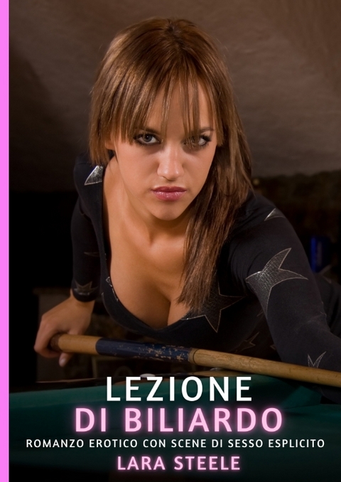 Lezione di Biliardo - Lara Steele