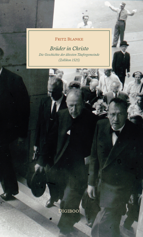 Br&uuml;der in Christo - Fritz Blanke