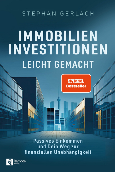 Immobilien Investitionen leicht gemacht - Stephan Gerlach