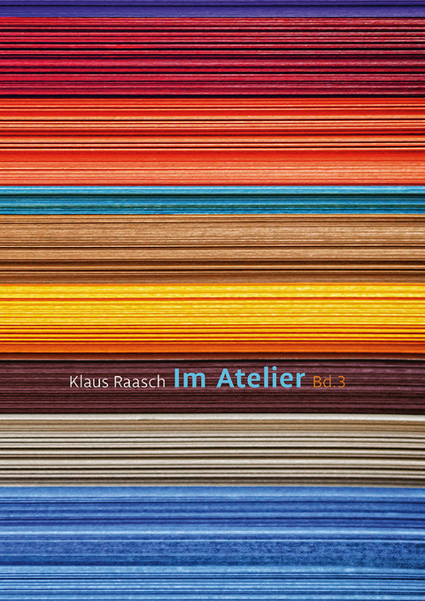Im Atelier - Klaus Raasch