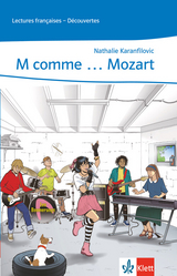 M comme … Mozart - Nathalie Karanfilovic