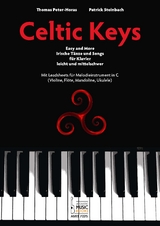 Celtic Keys. - Thomas Peter-Horas, Patrick Steinbach