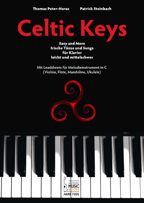 Celtic Keys. - Thomas Peter-Horas, Patrick Steinbach