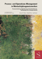 Prozess- und Operations-Management in Wertschöpfungsnetzwerken - Waser, Bruno R.; Peter, Daniel; Kraner, Jan