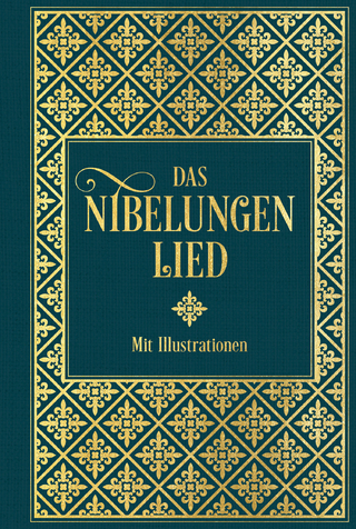 Das Nibelungenlied: Mit Illustrationen von Julius Schnorr von Carolsfeld und Eugen Neureuther