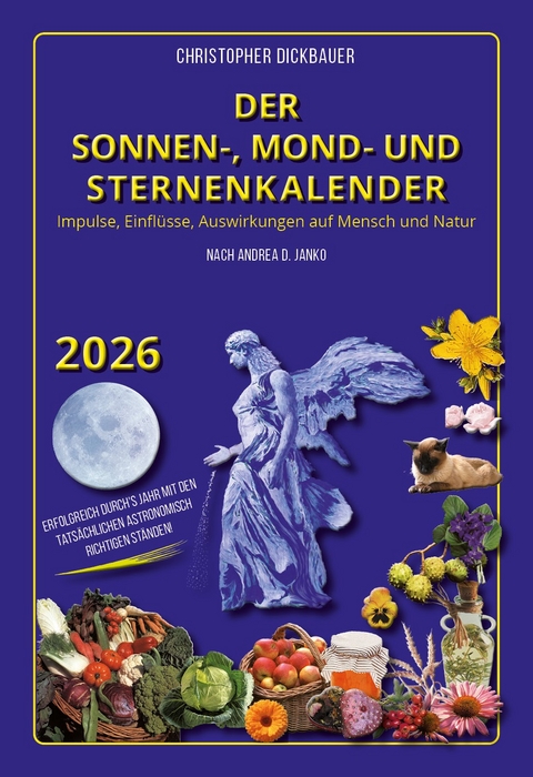 Der Sonnen-, Mond- und Sternenkalender 2026 - Christopher Dickbauer
