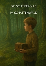 Die Schriftrolle im Schattenwald -  Toilettenk&ouml;nig