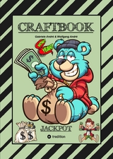 CRAFTBOOK - LUSTIGE AUSMALMOTIVE - WISSENSWERTES - KNIFFLIGE RÄTSEL - SPANNENDE AUFGABEN - VOLLTREFFER - TUTORIAL - WITZIGE FIGUREN - Gabriele André